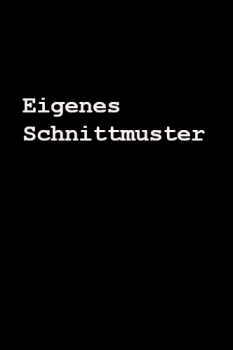 Individuelles Schnittmuster